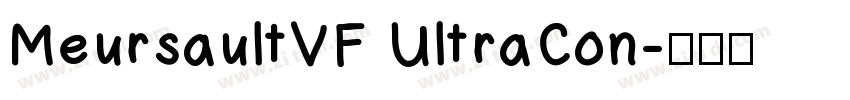 MeursaultVF UltraCon字体转换